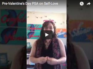 Pre-Valentine’s Day PSA on Self-Love